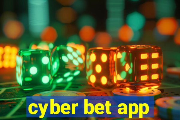 cyber bet app